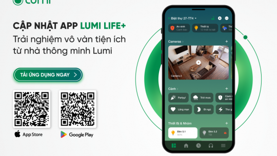 Sử dụng Lumi Life+ cá nhân hóa trải nghiệm, ngữ cảnh sống theo sở thích